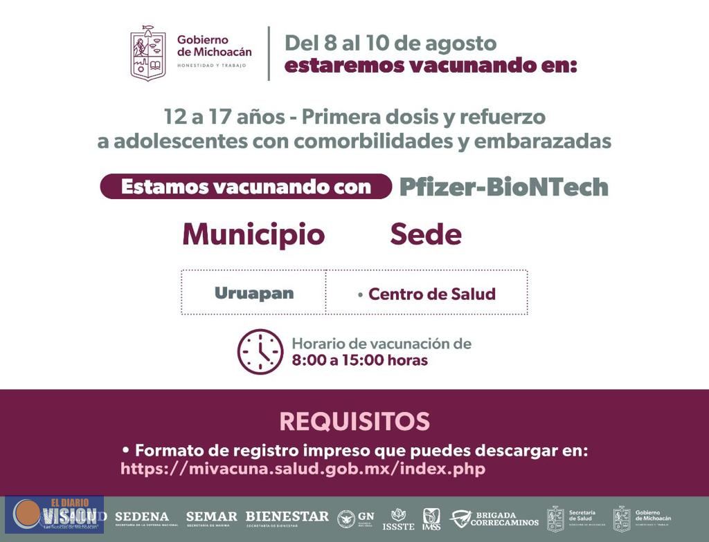 Aplicarán primeras dosis y refuerzos a adolescentes con comorbilidades y embarazadas en Uruapan 