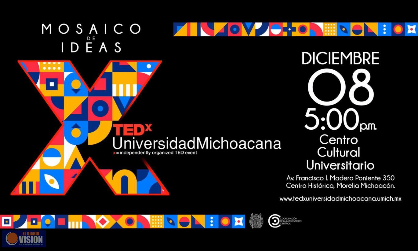 Próximo jueves, octava edición de TEDx Universidad Michoacana 