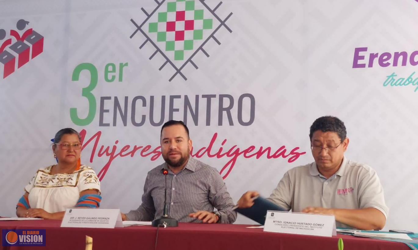 Anuncia IEM y Congreso de Michoacán Tercer Encuentro de Mujeres Indígenas