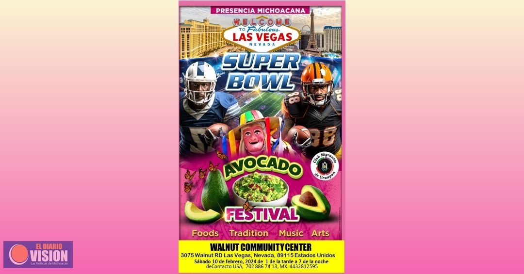 Durante Super Bowl, Club Migrantes de Uruapan, promocionará aguacate michoacano en Las Vegas