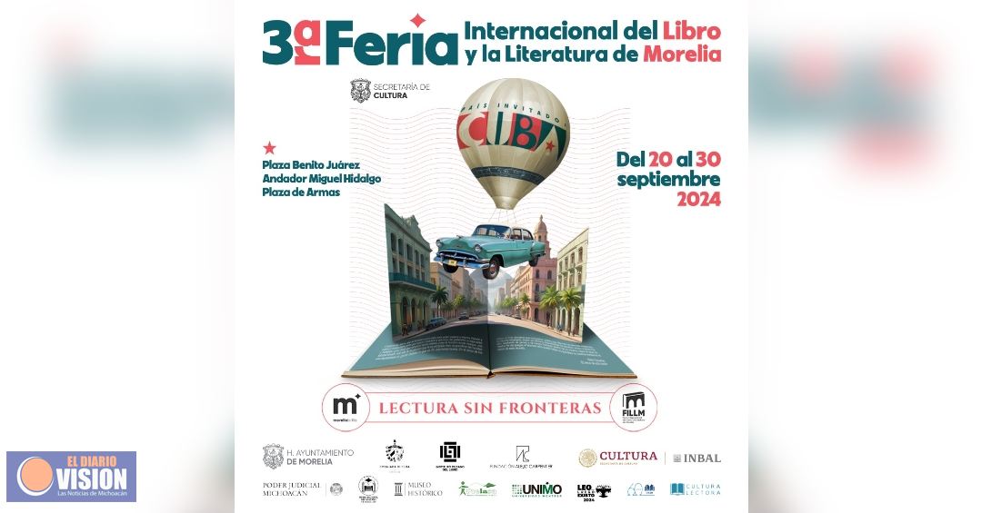 Próximo viernes, gran inauguración de la 3ra. Feria del Libro y la Lectura de Morelia