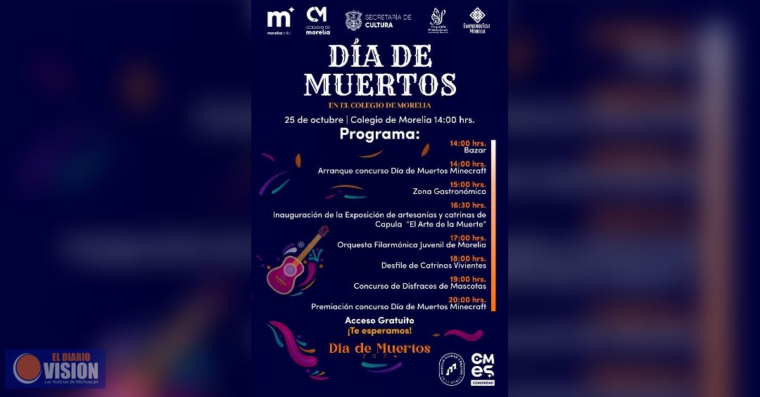 Colegio de Morelia ofrecerá programa de arte, cultura y tecnología en  celebración de Día de Muertos