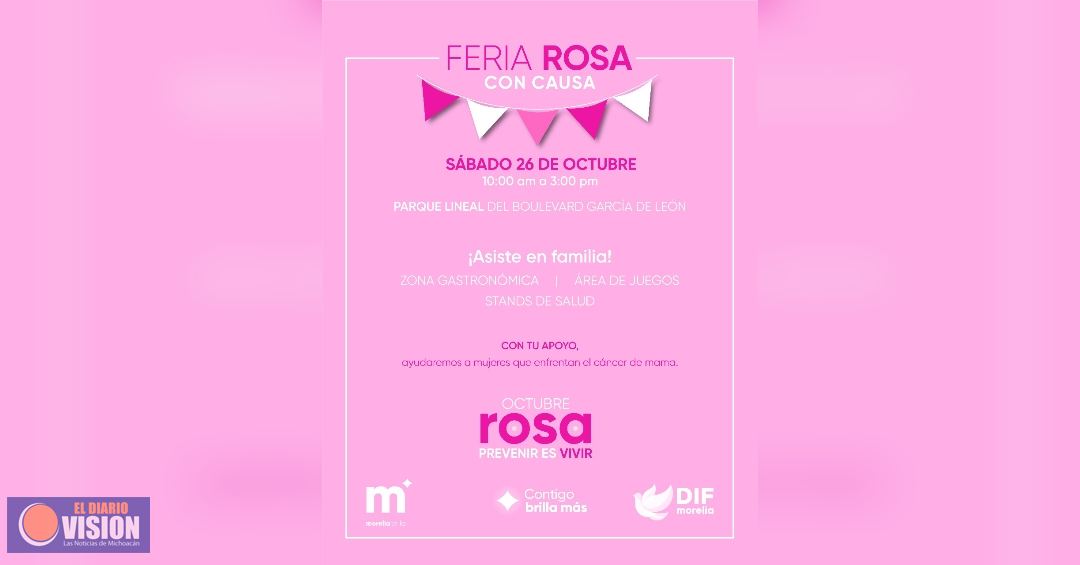 DIF Morelia invita a 2da edición de la Feria Rosa con causa y ofrece vales de mastografía gratuita