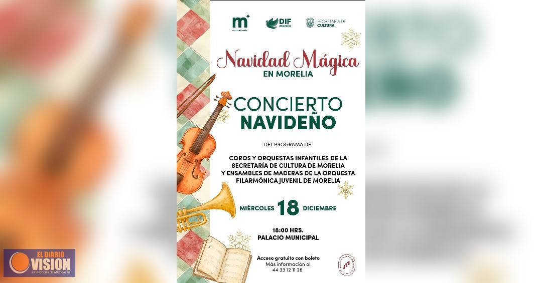 SeCultura Morelia invita al Concierto Navideño de Coros y Orquestas Infantiles