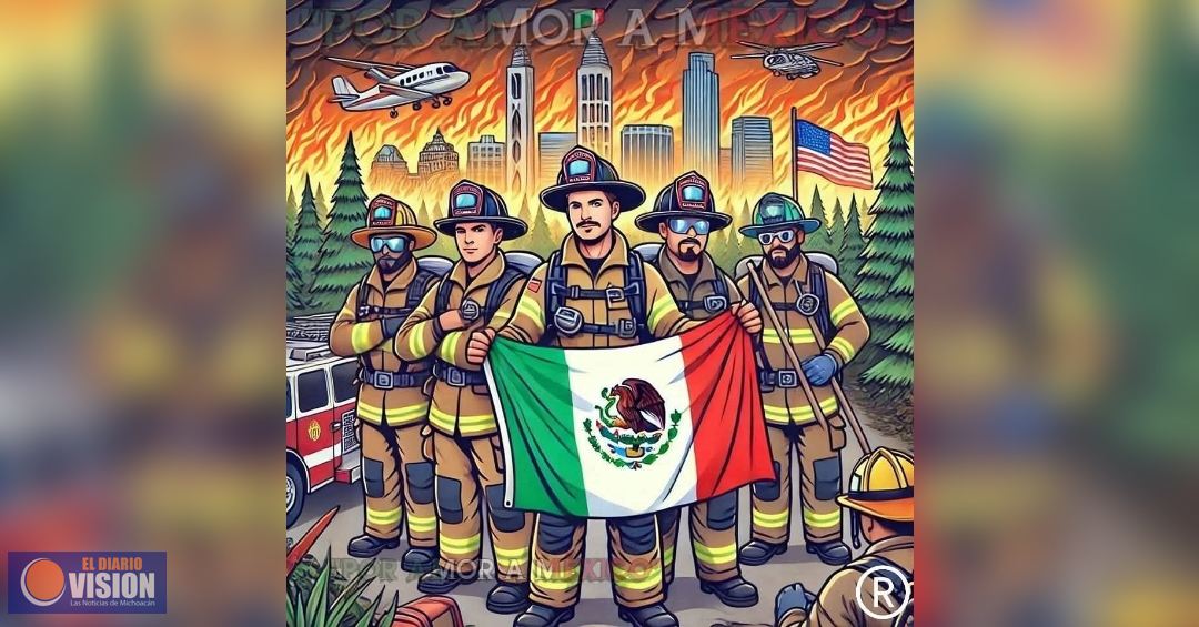 Gobierno de México envía equipo solidario a California por incendios forestales 