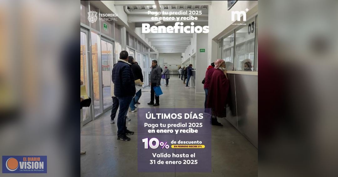 Últimos días del 10% de descuento en predial 2025 Morelia