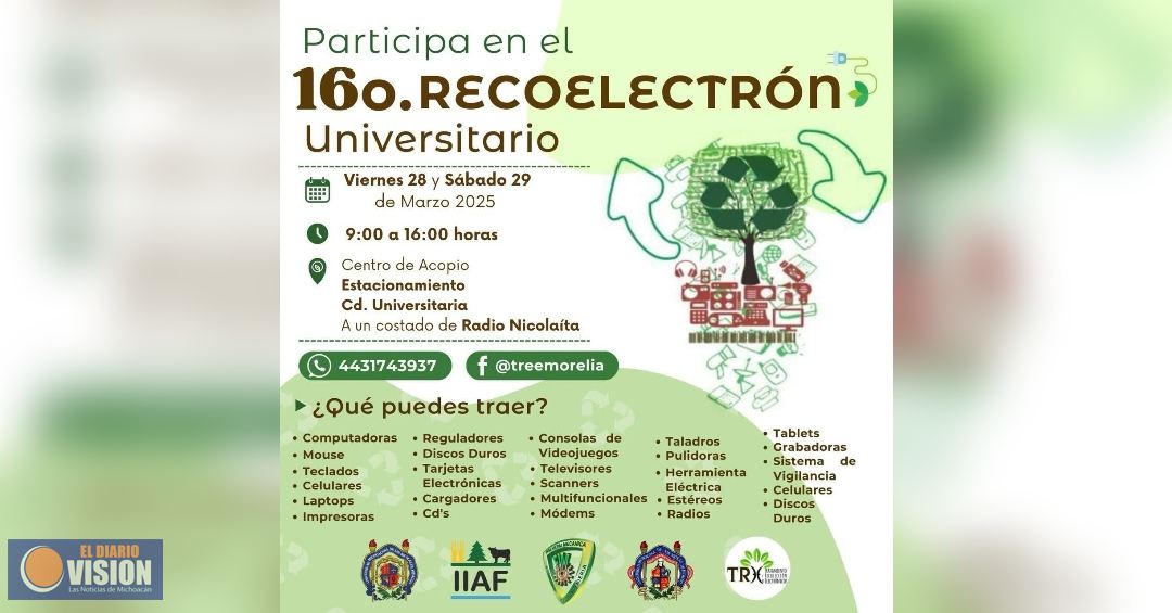 ¡Cuidemos el medio ambiente!, participa en el 16° Recoelectrón Universitario