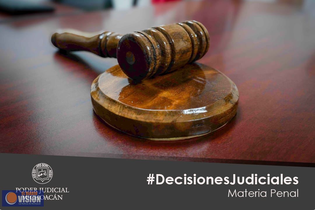 Decisiones de juezas y jueces suman más de 125 años de prisión en casos de alto impacto
