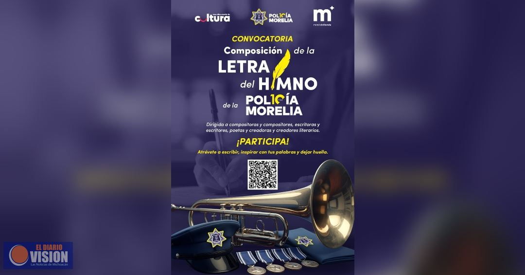 Viernes, último día de convocatoria de SeCultura para crear Himno de Policía Morelia