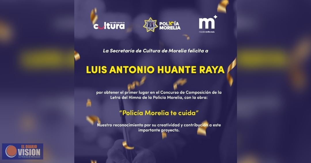 SeCultura anuncia ganador de convocatoria para crear Himno de la Policía Morelia