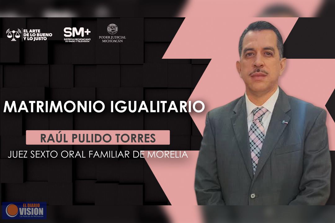 La transformación de las familias también ha llevado a evolucionar la justicia familiar:Raúl Pulido