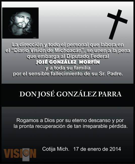 Fallece Don José González Parra. Padre del Diputado Federal José González Morfín.