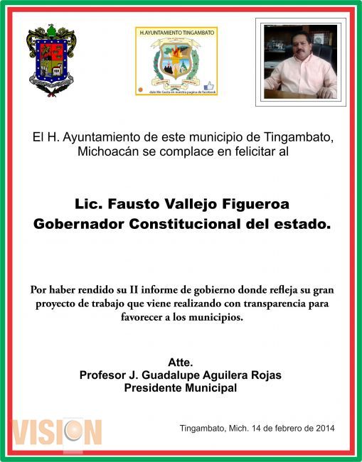 Felicitación por su II informe de gobierno al Lic. Fausto Vallejo Figueroa Gobernador Constituciona