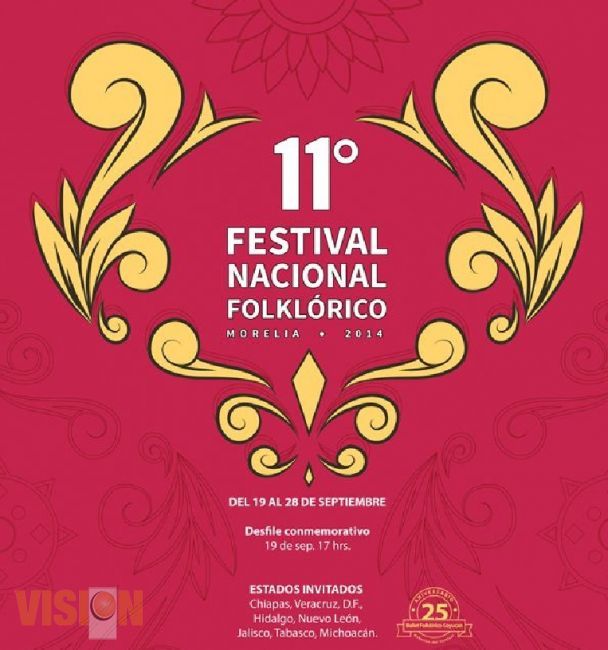 Inicia mañana el Festival Nacional Folklórico en Morelia 2014.