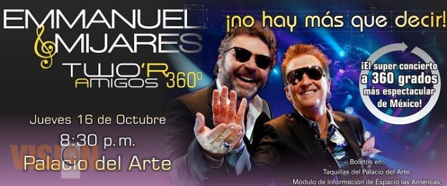 Concierto de Emmanuel y Mijares por fin se realizará en el Palacio del Arte