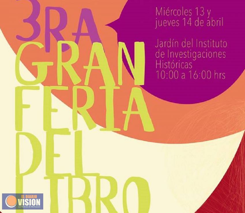 Realizarán la Tercera Gran Feria del Libro en la UMSNH 