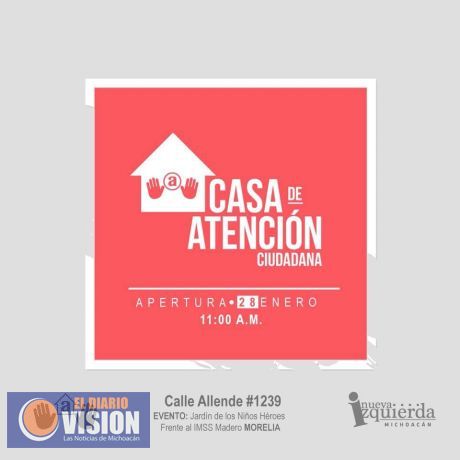 Inaugurarán Casa de Atención Ciudadana de la Asociación Civil 