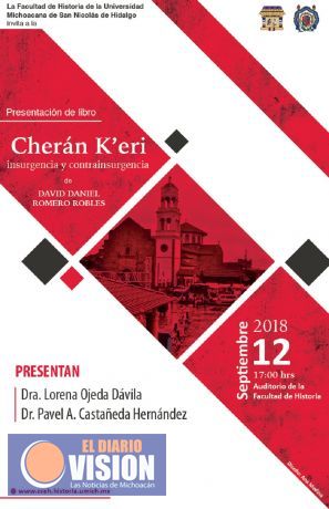 Presentará libro Cherán K’eri en la Facultad de Historia de la Casa de Hidalgo