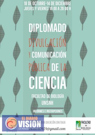 UMSNH impartirá Diplomado sobre divulgación y comunicación pública de la Ciencia