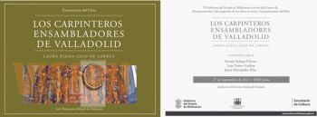 Se Presentará el libro “Los carpinteros ensambladores de Valladolid”, de Laura Elena Lelo de Larrea