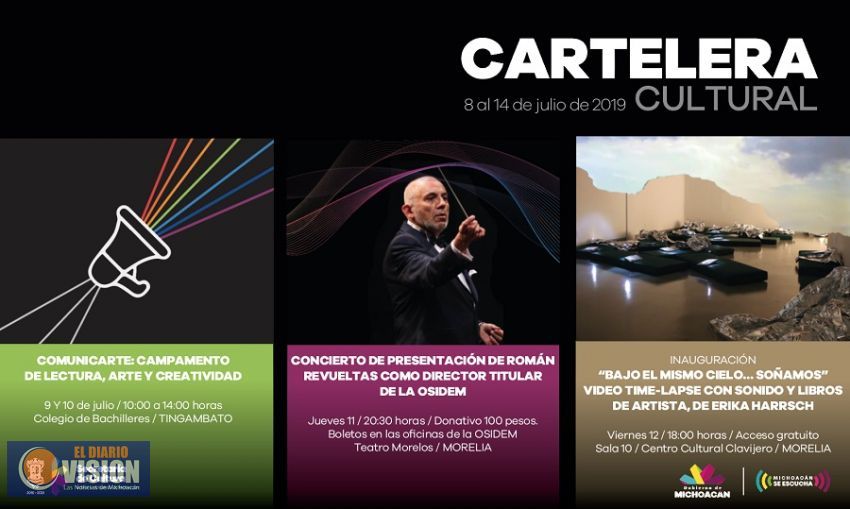 Cartelera Cultural del 8 al 14 de julio de 2019