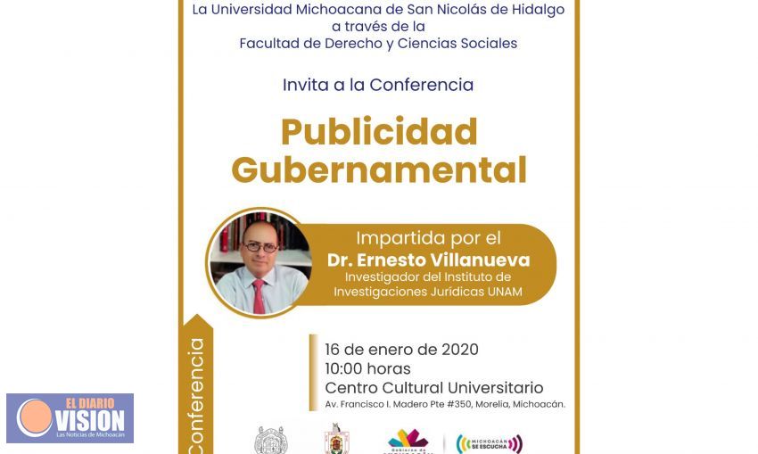 Ofrecerá Ernesto Villanueva, conferencia sobre “Publicidad Gubernamental”