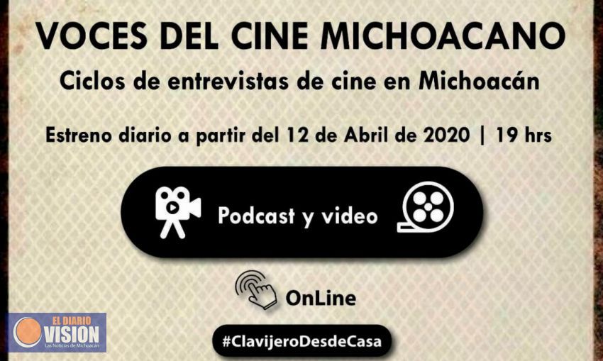 Voces del Cine Michoacano, en Clavijero