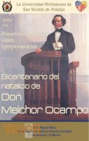 Invitan a la presentación del video conmemorativo a Don Melchor Ocampo