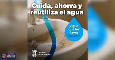 En sequía el 84 % del territorio michoacano; cuida el agua con estas acciones diarias