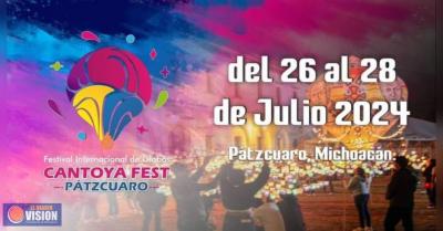 Viaja a Pátzcuaro y disfruta del Cantoya Fest