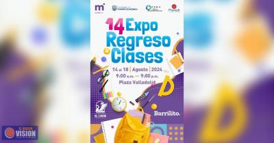 Este miércoles arranca la Expo Regreso a Clases Morelia 2024