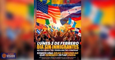 “Día sin migrantes” este lunes 3 de febrero