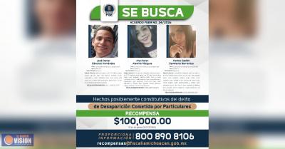 FGE ofrece 100 mil pesos por información que permita localizar a tres personas desaparecidas